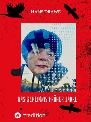 cover image of Das Geheimnis früherer Jahre